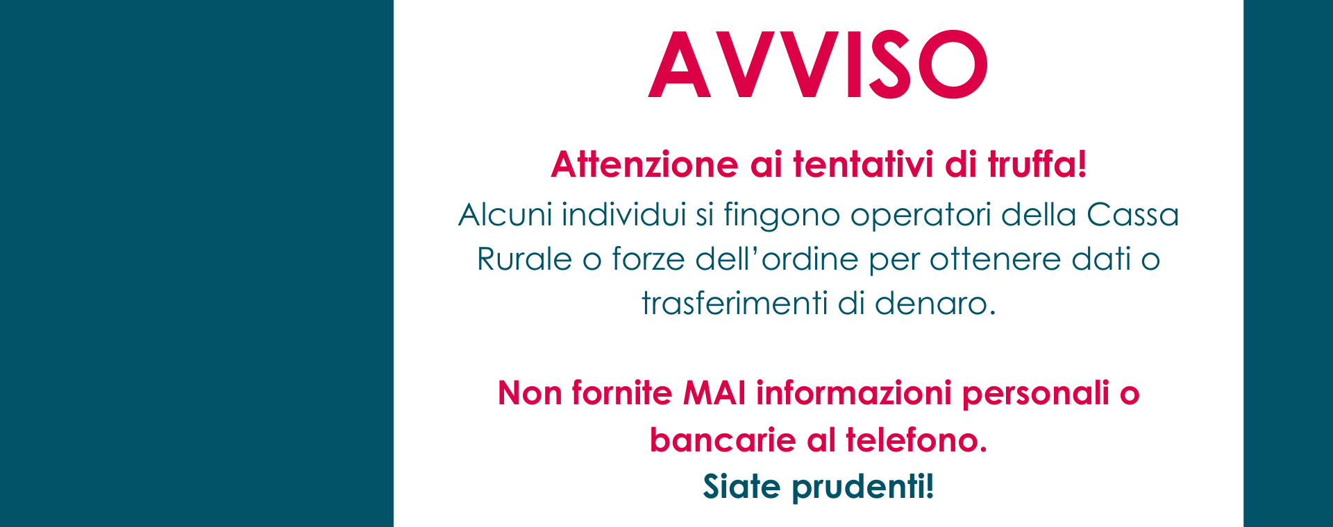 Allerta truffe: proteggi i tuoi dati e i tuoi risparmi 
